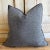 Outdoor safe pillows in a natural textured linen fabric. Size: 20x20 Color: Charbon (a dark charcoal gray) -Zipper closure...