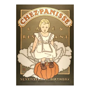 Chez Panisse Birthday Celebration: Signed Limited Ed. Goines Graphic Art Poster, 1988