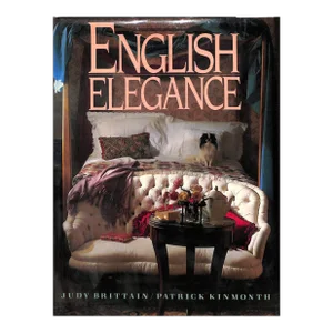 "English Elegance" 1985 Brittain, Judy & Kinmonth, Patrick