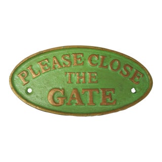 Cast Iron "Please Close the Gate" Sign For Sale