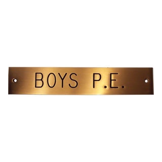 Vintage Brass School Sign, "Boys P.E." For Sale