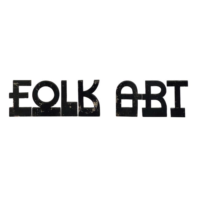 Unique Vintage Wooden Letters Spelling "Folk Art" in Art Deco Design & Weathered Black Paint For Sale