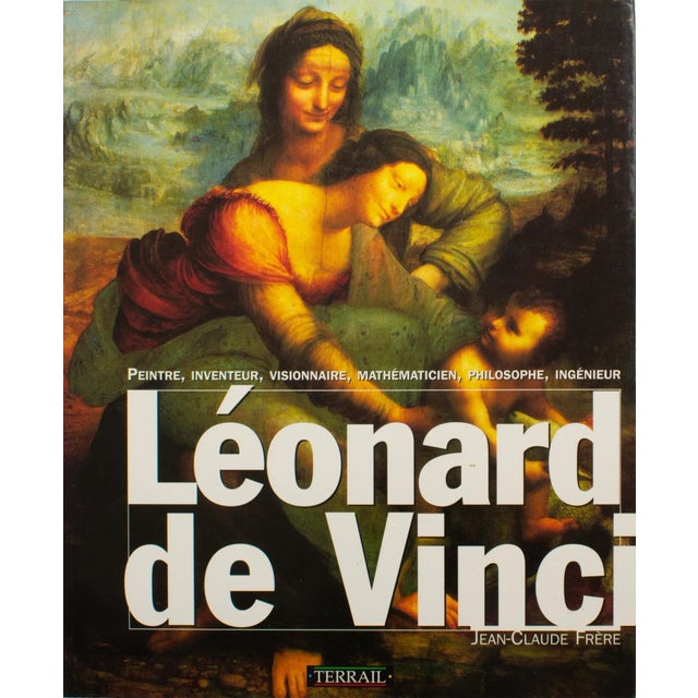 Leonard de Vinci (Leonardo Da Vinci), French book by Jean-Claude, Frere, 1994. We generally agree to recognize Leonardo da...