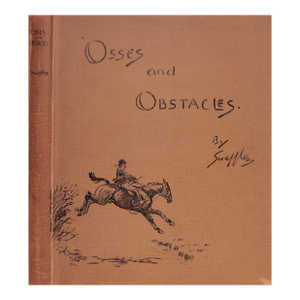 "'Osses and Obstacles" 1935 Charles "Snaffles" Johnson Payne