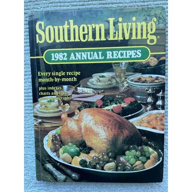 A Wonderful Vintage Cookbook from SOUTHERN LIVING.. 1982 ANNUAL RECIPES ORGANIZED BY MONTH FROM ALL THE 1982 COLLECTION OF...