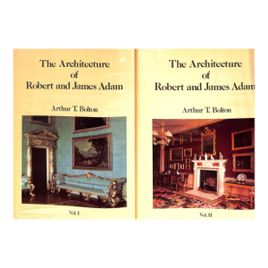 "The Architecture of Robert and James Adam: Volumes I & Ii" 1984 Bolton, Arthur T.