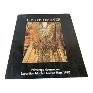 Les Ottomanes Printemps Haussman Paris Istanbul Exposition 1990