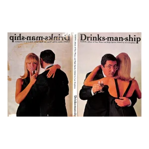 "Drinks-Man-Ship TOWN's Album of Fine Wines and High Spirits" 1964 Birdsall, Derek