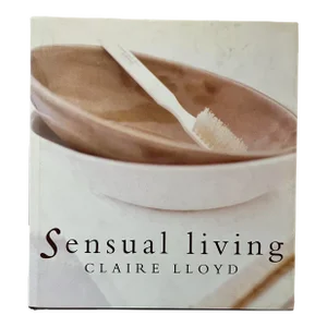 Sensual Living, by Claire Lloyd, 1998