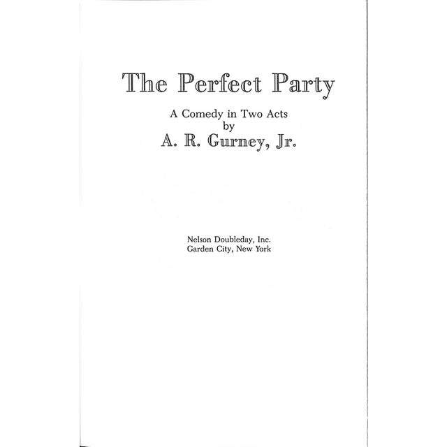 Traditional "The Perfect Party" 1986 Gurney, A.R., Jr. Book For Sale - Image 3 of 6