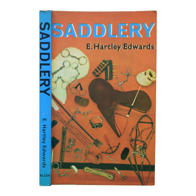 "Saddlery: Modern Equipment for Horse and Stable" 1985 Edwards, E. Hartley For Sale