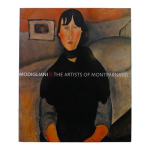 Modigliani & the Artists of Montparnasse