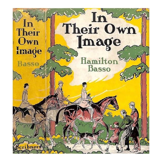 "In Their Own Image" Book 1935 Basso, Hamilton For Sale