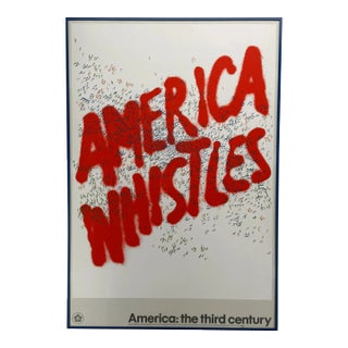 America Whistles, the Third Century, Ed Ruscha, American Revolution Bicentennial Poster For Sale