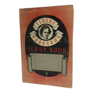1923 Elbert Hubbard's Scrap Book For Sale