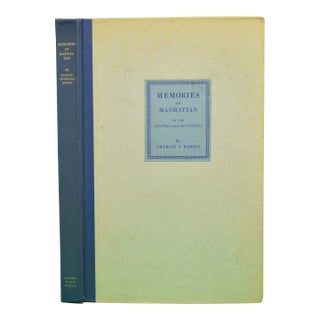 "Memories of Manhattan in the Sixties and Seventies" 1928 Harris, Charles T. For Sale