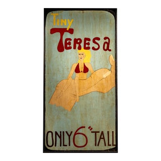 Vintage Hand-Painted “Tiny Teresa” Carnival Sideshow Sign For Sale
