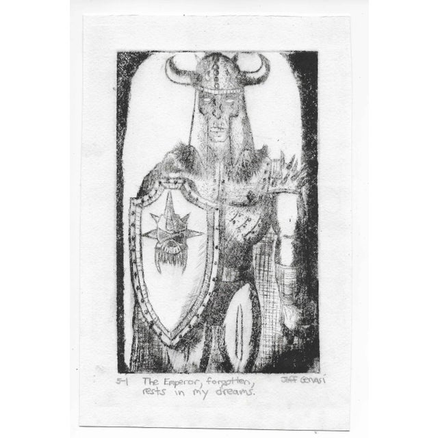 Jeff Gervasi "The Emperor Forgotten Rests in my Dreams" etching on paper, pencil signed and numbered 1 of 5.