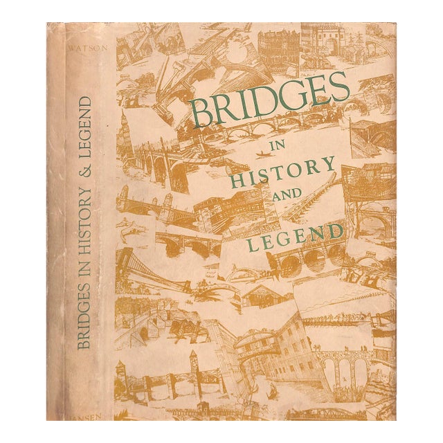 "Bridges in History and Legend" 1937 Watson, Wilbur J. & Sara Ruth For Sale