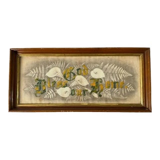 Antique Victorian Motto Sampler God Bless Our Home, Calla Lily's For Sale