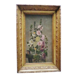 Antique Hollyhocks Oil Painting in Original Gold Gilt Flower Design Frame For Sale