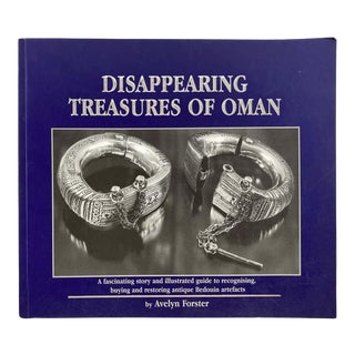 Disappearing Treasures of Oman Book by Avelyn Forster For Sale