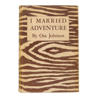 Vintage 1940 'I Married Adventure' by Osa Johnson For Sale