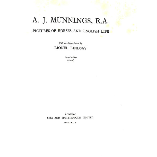 MUNNINGS, A.J. , R.A. [215] pp. w/ 124 plates Eyre and Spottiswoode Limited 1939 Second Edition 12 1/2" x 10 1/4" *foxing...