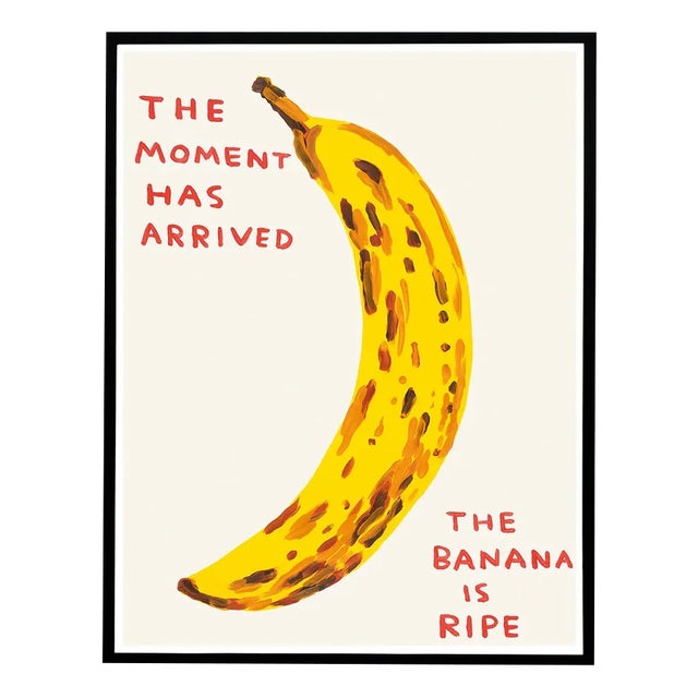 David Shrigley, The Moment Has Arrived, 2021, Lithograph Poster, Framed For Sale