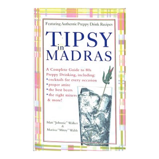 "Tipsy in Madras" 2004 Walker, Matt and Walsh, Marissa "Mitzy" For Sale