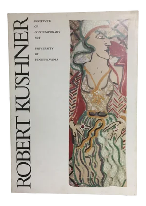 "Robert Kushner" Vintage 1987 Art Book