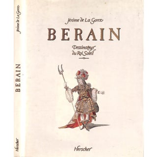 "Berain: Dessinateur Du Roi Soleil" 1986 De La Gorce, Jerome For Sale