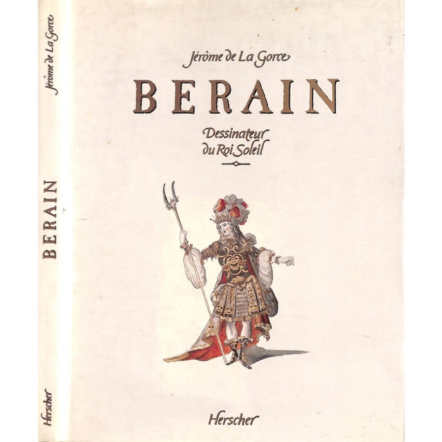 "Berain: Dessinateur Du Roi Soleil" 1986 De La Gorce, Jerome For Sale