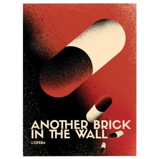 2017 Contemporary Pink Floyd Poster - Another Brick in the Wall Opera, Pills For Sale