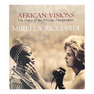 "African Vision" Photography Book- Mirella Ricciardi- 2000