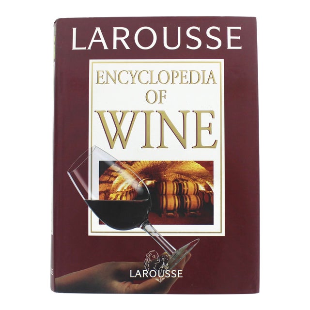 2001 Larousse Encyclopedia of Wine Hard Cover Book For Sale