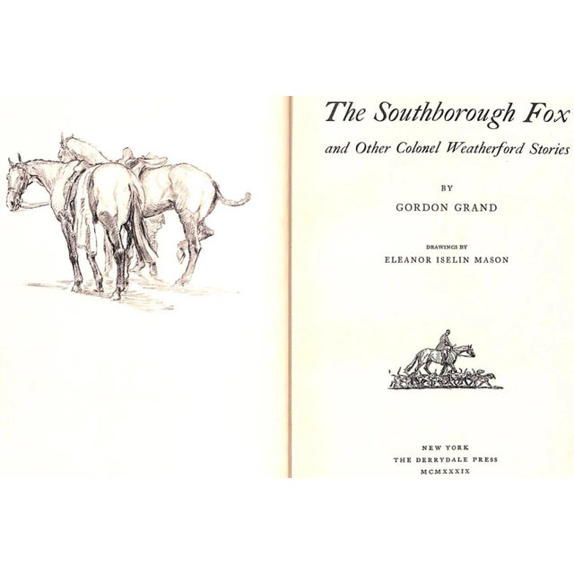 "The Southborough Fox: And Other Colonel Weatherford Stories" 1939 Grand, Gordon (Signed) For Sale - Image 4 of 13