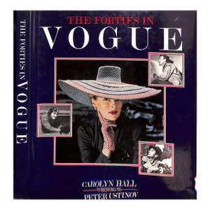 "The Forties in Vogue" 1985 Hall, Carolyn