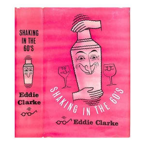 "Shaking in the 60's" 1963 Clarke, Eddie (Inscribed)