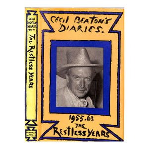 "The Restless Years 1955-1963: Cecil Beaton's Diaries" 1976 Beaton, Cecil