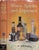"Wines, Spirits and Liqueurs" 1959 Shepherd, C. W. For Sale