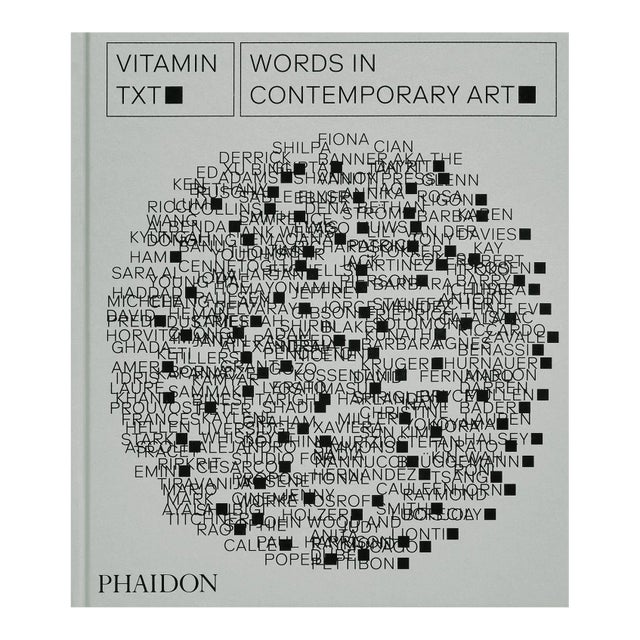Vitamin Txt: Words in Contemporary Art Book For Sale