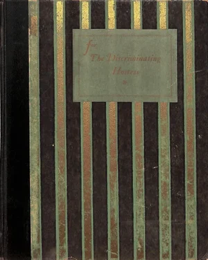 "For the Discriminating Hostess a Collection of Distinctive and Unusual Recipes" 1925 Caron, Emma C.