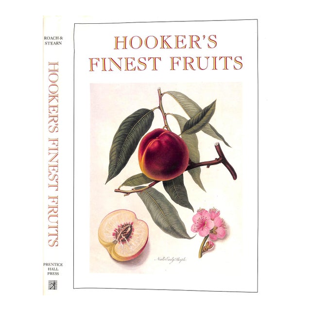 "Hooker's Finest Fruits: A Selection of Paintings of Fruits" 1989 Roach, Frederick and Stearn, William T. For Sale