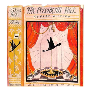 "The President's Hat" 1926 Herring, Robert