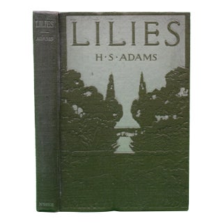 "Lilies" Book 1913 Adams, h.s. For Sale