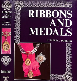"Ribbons and Medals" 1974 Dorling, H. Taprell