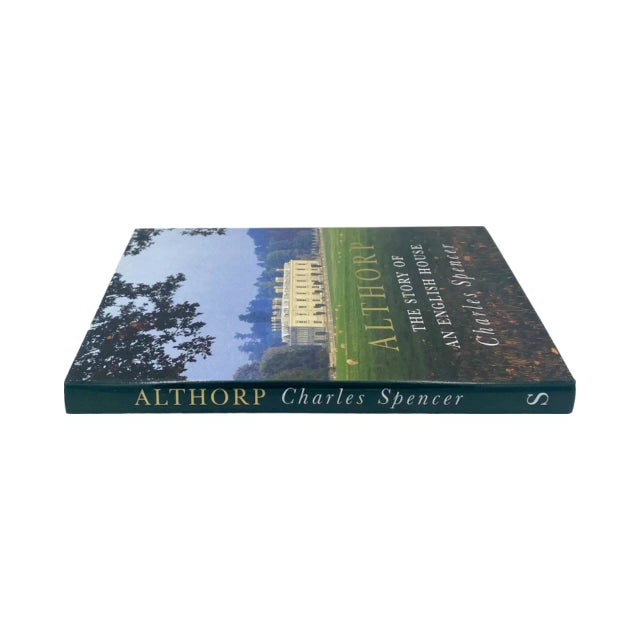 Paper Signed Althorp the Story of an English House by Charles Spencer 1998 For Sale - Image 7 of 12
