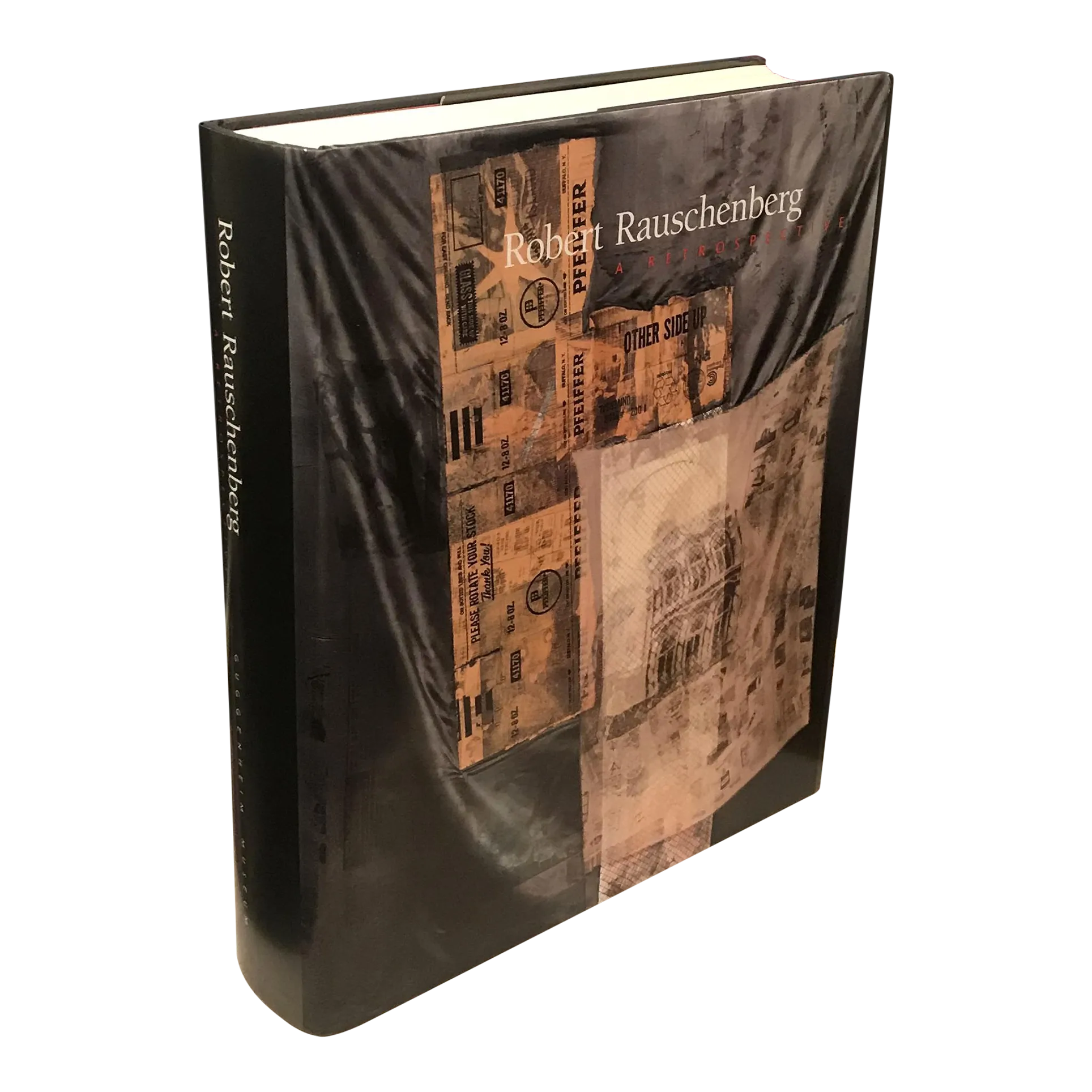 Robert Rauschenberg: A Retrospective Catalogue of the