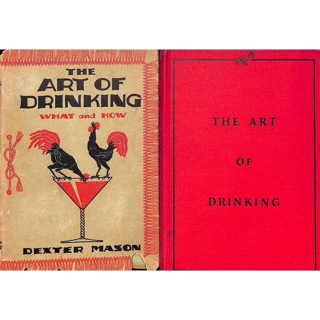 Traditional "The Art of Drinking: Or What to Make With What You Have" 1930 Mason, Dexter [Compiled By] For Sale - Image 3 of 8